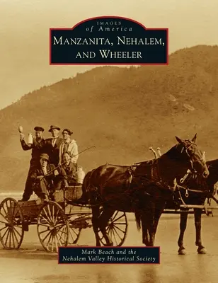 Manzanita, Nehalem a Wheeler - Manzanita, Nehalem, and Wheeler