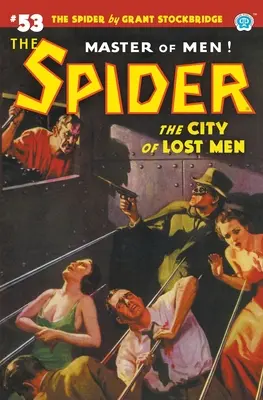 Pavúk #53: Mesto stratených ľudí - The Spider #53: The City of Lost Men