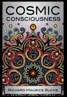 Kozmické vedomie - Cosmic Consciousness
