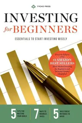 Investovanie pre začiatočníkov: Základné informácie o tom, ako začať rozumne investovať - Investing for Beginners: Essentials to Start Investing Wisely