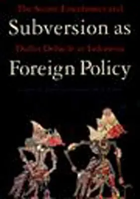 Podvratná činnosť ako zahraničná politika - Subversion as Foreign Policy
