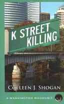 Vražda na K Street - K Street Killing
