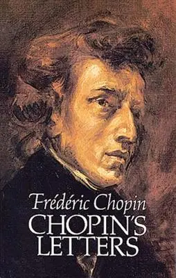Chopinove listy - Chopin's Letters