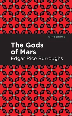 Bohovia Marsu - The Gods of Mars