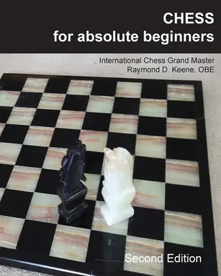 Šach pre úplných začiatočníkov - Chess for Absolute Beginners