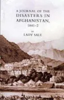 Denník o katastrofách v Afganistane 1841-2 - Journal of the Disasters in Afghanistan 1841-2