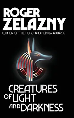Stvorenia svetla a tmy - Creatures of Light and Darkness
