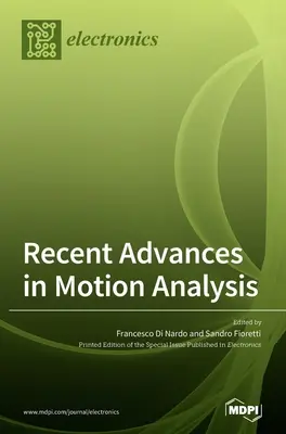 Najnovšie pokroky v analýze pohybu - Recent Advances in Motion Analysis