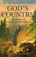 Božia krajina: A Devotional for the Outdoorsman - God's Country: A Devotional for the Outdoorsman
