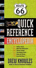 Rýchla encyklopédia Route 66 - Route 66 Quick Reference Encyclopedia