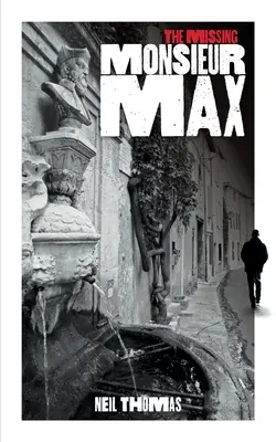 Chýbajúci Monsieur Max - The Missing Monsieur Max