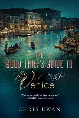 Sprievodca dobrého zlodeja po Benátkach - Good Thief's Guide to Venice