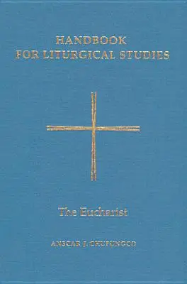 Eucharistia - The Eucharist