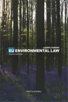 Právo EÚ v oblasti životného prostredia - EU Environmental Law