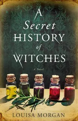 Tajné dejiny čarodejníc - A Secret History of Witches