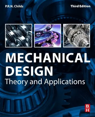 Mechanický dizajn: Teória a aplikácie - Mechanical Design: Theory and Applications