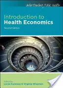 Úvod do ekonomiky zdravotníctva - Introduction to Health Economics