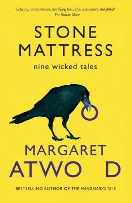 Kamenný matrac: Deviatka zlých príbehov (Nine Wicked Tales) - Stone Mattress: Nine Wicked Tales