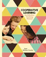Kooperatívne učenie: Príručka efektívneho vyučovania - Cooperative Learning: An Effective Teaching Manual