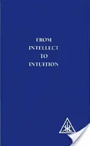 Od intelektu k intuícii - From Intellect to Intuition