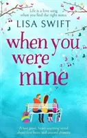 Keď si bol môj - When You Were Mine