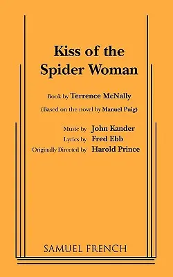 Bozk pavúčej ženy - Kiss of the Spider Woman