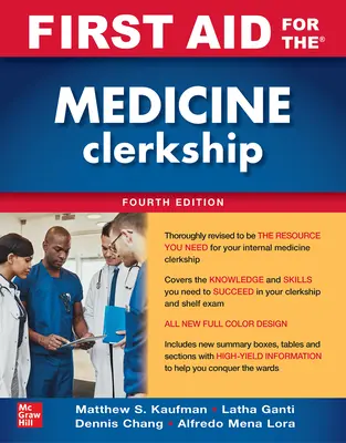 Prvá pomoc pre lekársku prax, štvrté vydanie - First Aid for the Medicine Clerkship, Fourth Edition