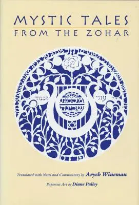 Mystické príbehy zo Zoharu - Mystic Tales from the Zohar