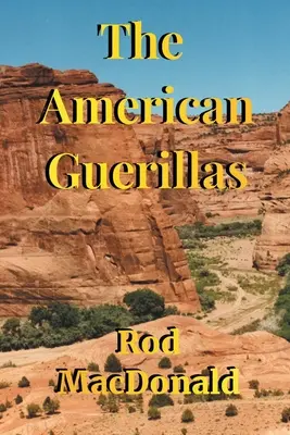 Americkí partizáni - The American Guerillas