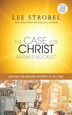 Prípad pre Krista - brožúra s odpoveďami - The Case for Christ Answer Booklet
