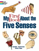 Moja prvá kniha o piatich zmysloch - My First Book about the Five Senses