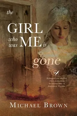 Dievča, ktoré bolo mnou, je preč - The Girl who was me is Gone