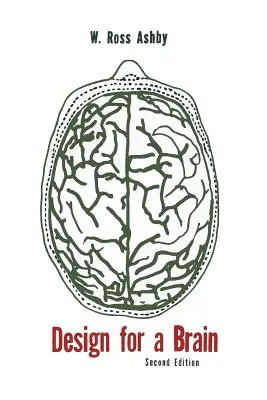 Dizajn pre mozog: Pôvod adaptívneho správania - Design for a Brain: The Origin of Adaptive Behavior