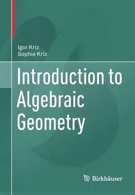 Úvod do algebraickej geometrie - Introduction to Algebraic Geometry