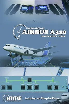 Airbus A320: Systémas del Avin - Airbus A320: Sistemas del Avin