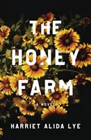 Medová farma - The Honey Farm