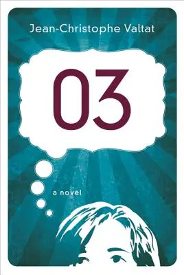 03: Román - 03: A Novel