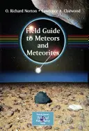 Terénny sprievodca po meteoroch a meteoritoch - Field Guide to Meteors and Meteorites