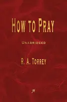 Ako sa modliť - How to Pray