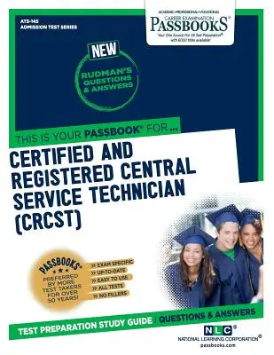 Certifikovaný a registrovaný technik centrálnych služieb (Crcst), 145 - Certified and Registered Central Service Technician (Crcst), 145