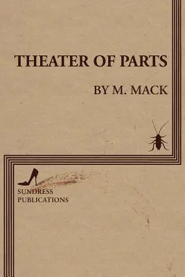 Divadlo častí - Theater of Parts