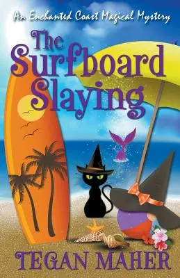 Zabíjanie surferov - The Surfboard Slaying