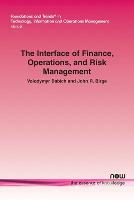 Rozhranie financií, prevádzky a riadenia rizík - The Interface of Finance, Operations, and Risk Management