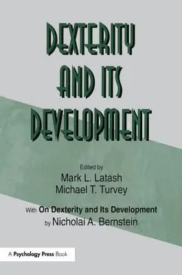 Zručnosť a jej vývoj - Dexterity and Its Development