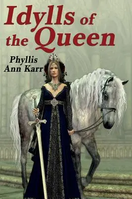 Idyly o kráľovnej: Príbeh o kráľovnej Guenevere - The Idylls of the Queen: A Tale of Queen Guenevere