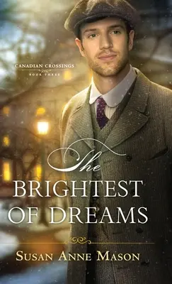 Najjasnejšie zo snov - Brightest of Dreams
