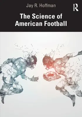 Veda o americkom futbale - The Science of American Football