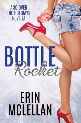 Raketa z fľaše - Bottle Rocket