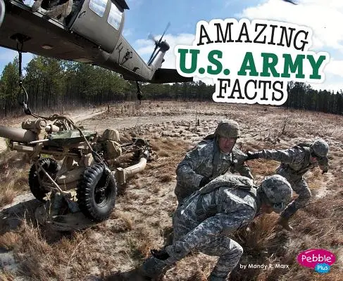 Úžasné fakty o americkej armáde - Amazing U.S. Army Facts