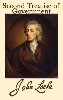 Druhé vládne pojednanie - Second Treatise of Government